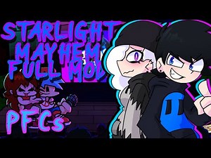 FNF: Starlight Mayhem - FULL MOD PFCs/All Sicks [3RD ANNIVERSARY SPECIAL!!!]