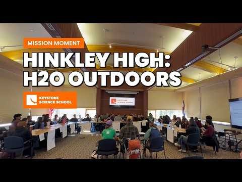 Mission Moment: Hinkley High School - H2O Outdoors Program 2025
