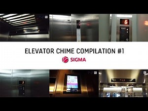 Elevator Chime Compilation 1 - Sigma