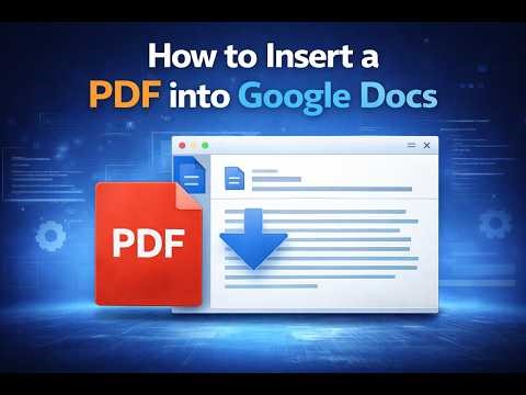How to Insert a PDF into Google Docs