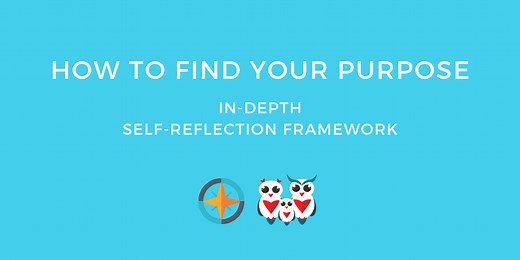 How to Find Your Purpose | In-Depth Self-Reflection Framework
