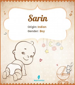 Sarin Name Meaning, Origin, History, And Popularity