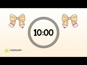 Cute School Timer – 10 Minute Countdown Timer For Kids With Calm Music | Classroom Timer