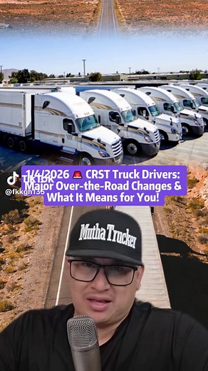 CRST Truck Drivers: Changes Impacting Over-the-Road Operations
