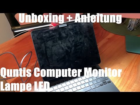 Quntis Computer Monitor Lampe LED USB mit Touch Control, Anti-blaues Licht Unboxing und Anleitung