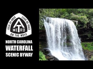 AWESOME WATERFALL TOUR - NORTH CAROLINA - Mountain Waters Scenic Highway & Waterfall Byway