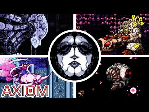Axiom Verge - All Bosses + True Ending