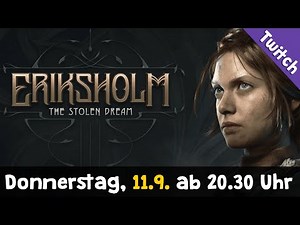 Eriksholm - The Stolen Dream ✦ The Liberation ✦ Thursday, September 11, from 8:30 PM live on Twitch
