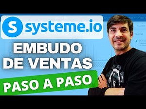 Crear un Embudo de Ventas Completo con Systeme.io (Tutorial Paso a Paso)