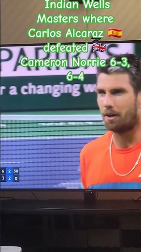 Indian Wells Masters where Carlos Alcaraz 🇪🇸 defeated 🇬🇧 Cameron Norrie 6-3, 6-4.
