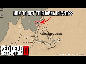 How To Get To Guarma Island - Red Dead Redemption 2