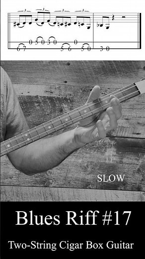 2 String Cigar Box Guitar - Blues Riff 17 #bluesguitar #cigarboxguitar #cigarboxguitarlesson
