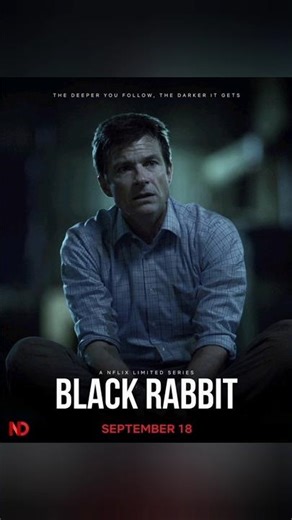 BLACK RABBIT 🔥 | NEW NETFLIX SERIES | SEP 18 #netflix
