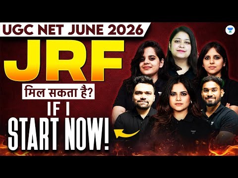 Can i Crack June 2026 JRF? If I Start Now! | UGC NET June 2026 Strategy | UGC NET Unacademy