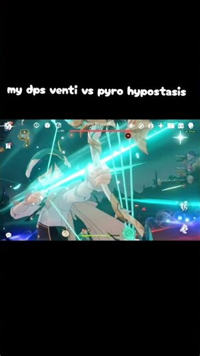 my dps venti fighting pyro hypostasis