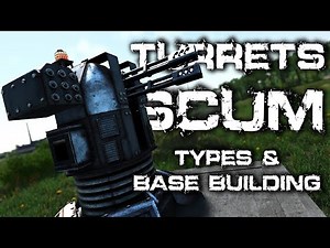 SCUM 0.96 | TURRETS | Everything you need to know about the new Base Defense System!