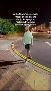 12K views · 25 reactions | Its like a zombie from a movie, a white male shocks the community with a unprovoked K****e attack on a muslim man and there child outside a mosque in Portsmouth  #foryou #fyp #uctvblackburn #foryouシ #breakingnews Why are the police not investigating? | Naseem Khan | Facebook