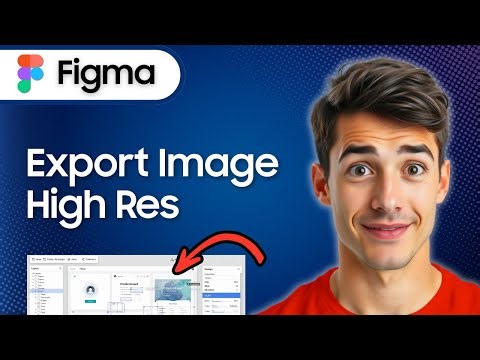 How To Export High Resolution Images On Figma (Easiest Way) (2025 Guide)