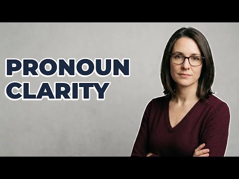 How To Choose The Correct Pronoun?