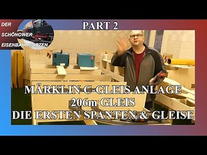 Märklin C-Gleis Anlage 206m Gleis auf 5x3,50m Grundfläche & 4 Ebenen Part 2 ersten Spanten & Gleise