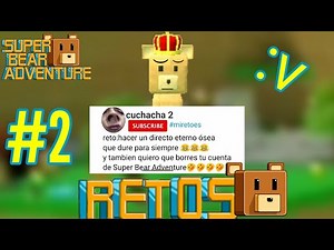 retos que me dijeron los suscriptores parte 2 =p