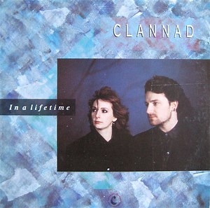 Clannad - In A Lifetime