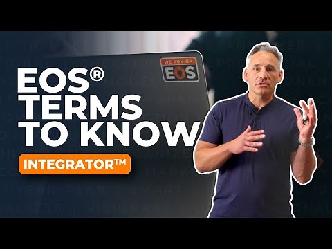EOS® Terms to Know: Integrator™