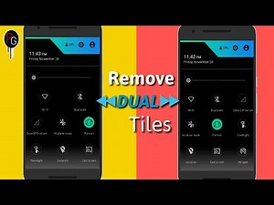How To Remove Dual Tiles From Quick Settings Panel || Android