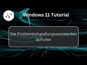 Die Problembehandlungsassistenten unter Windows 11 aufrufen! Windows 11 Tutorial!