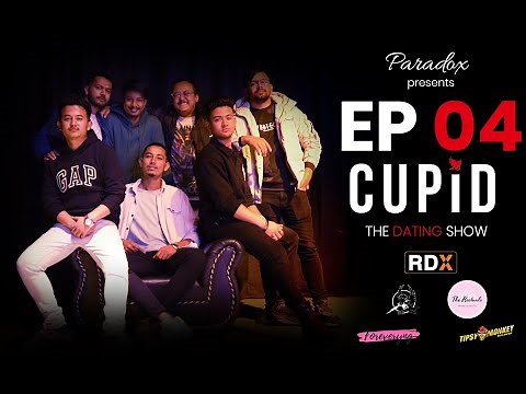 CUPID | THE DATING SHOW | EPISODE 04 | PICK ME UP | PARADOX