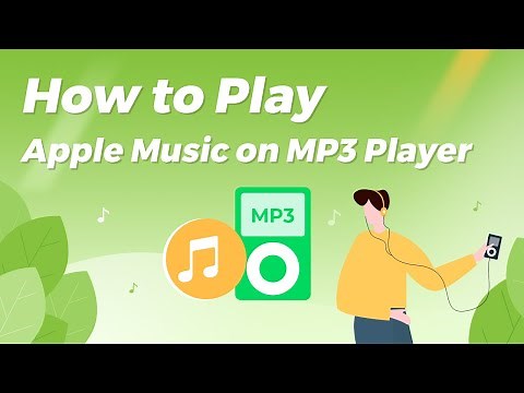 [2026 Updated] How to Play Apple Music on MP3 Player