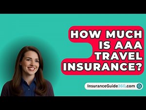 How Much Is AAA Travel Insurance? - InsuranceGuide360.com