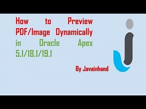Oracle APEX Tutorial(40)-How to dynamic preview BLOB column in Oracle Apex | Javainhand