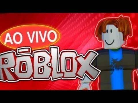 🛑⚡LIVE ROBLOX JOGANDO🛑⚡AO VIVO COM INSCRITOS⚡🛑