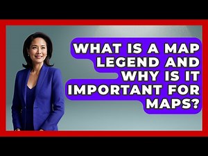What Is A Map Legend And Why Is It Important For Maps? - The Student Atlas