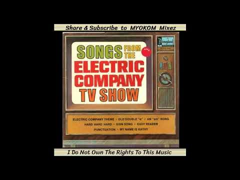 The Electric Company - Songs From The Electric Company TV Show 1973 Mix