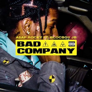 BAD COMPANY 🚧 http://smarturl.it/zBadCompany | ASAP Rocky