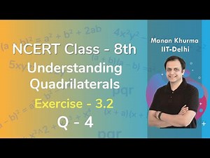 Class 8 Chapter 3 Ex 3.2 Q 4 Understanding Quadrilaterals Maths NCERT CBSE