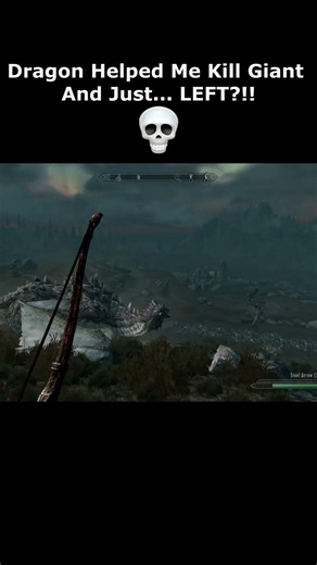 Dragon Helped Me Kill Giant And Just... LEFT?!! 💀 #skyrim #elderscrolls #shorts