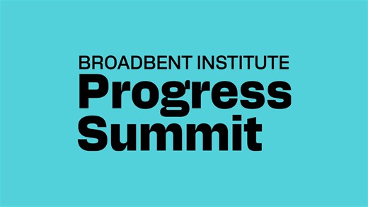 2026 Progress Summit - Broadbent Institute
