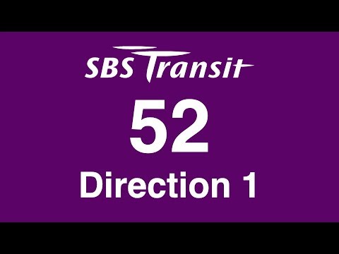 SBS Transit Trunk 52 Direction 1 Hyperlapse