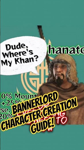 THE Bannerlord Character Creation Guide! (Beginner Friendly!)
