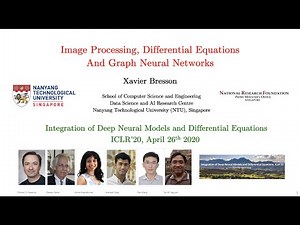 Xavier Bresson "Image Processing, Differential Equations And Graph Neural Networks"