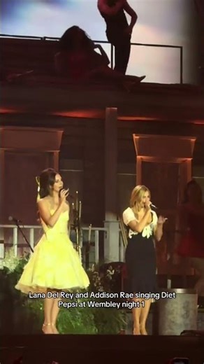 Lana Del Rey & Addison Rae performing Diet Pepsi live at Wembley Stadium, London 🥤