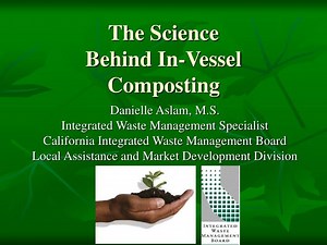 The Science Behind In-Vessel Composting - SlideServe