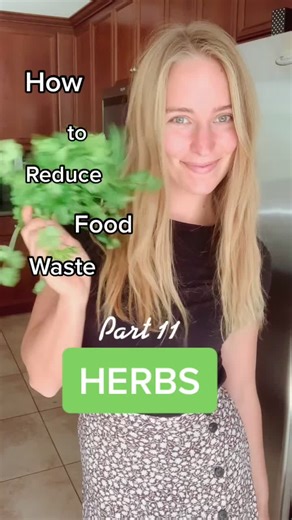 Herb Hacks: How to Reduce Food Waste with Herbs