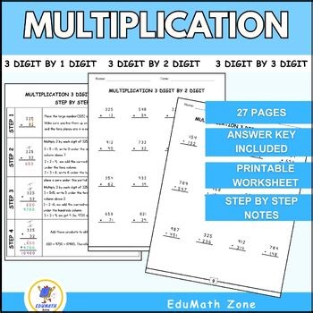 Comprehensive Multiplication: 3-Digit by 1, 2, 3-Digit - Printable Sheets  notes