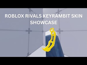 ROBLOX RIVALS KEYRAMBIT SKIN SHOWCASE