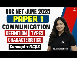 UGC NET Paper 1 | Communication UGC NET Paper 1 | Definition ⁠Types Characteristics Concept & MCQ's