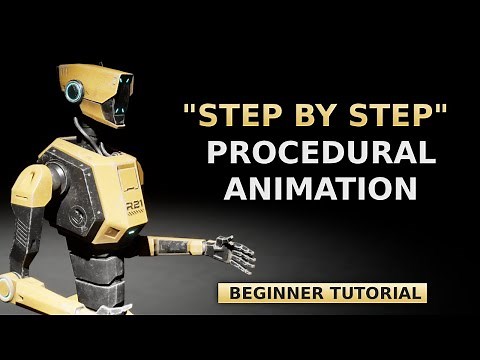 "Step by Step" Procedural Animation Tutorial [SIMPLE & BEGINNER FRIENDLY]